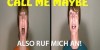 “Call Me Maybe” – Auf Deutsch! (Carly Rae Jepsen)
